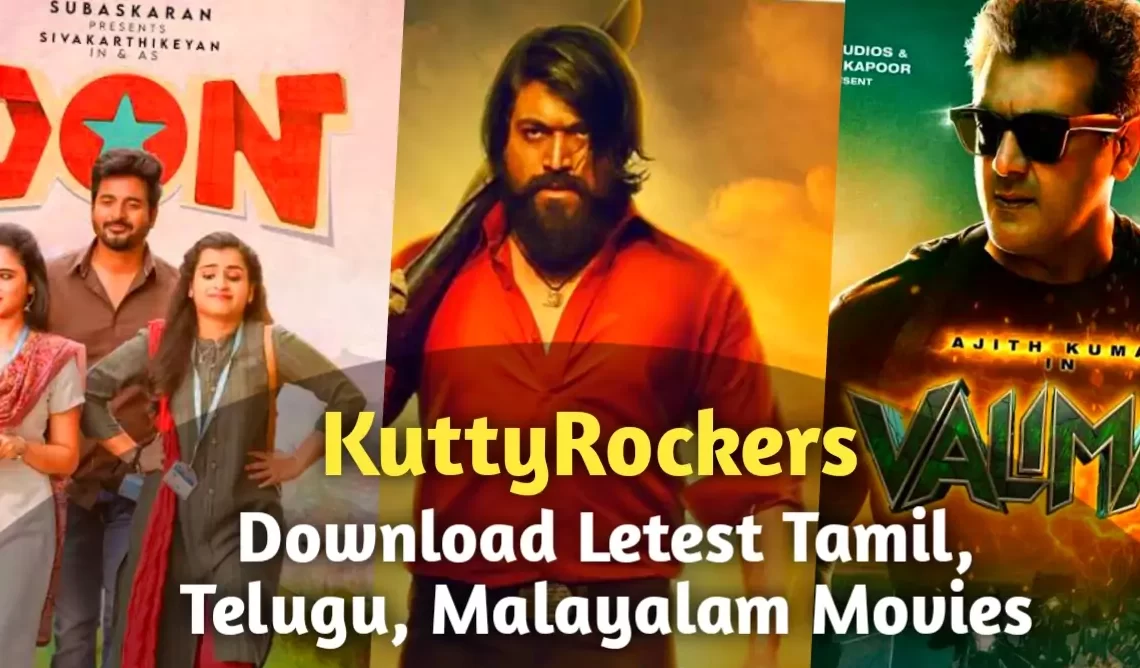 Kuttymovies 2022: Download Bollywood ,Hollywood & HD Tamil Movies Free