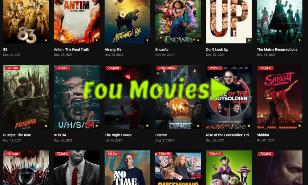 FouMovies 2022 – New HD Bollywood Movies, Old Hollywood Movies