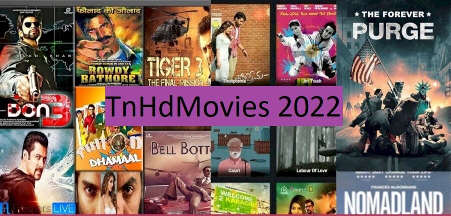 TnHdMovies 2022 – Download Tamil HD Movies Download Telugu movies